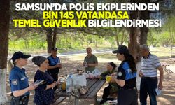 Samsun’da polis ekiplerinden bin 145 vatandaşa temel güvenlik bilgilendirmesi