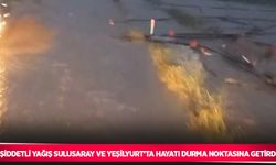 Şiddetli yağış Sulusaray ve Yeşilyurt’ta hayatı durma noktasına getirdi