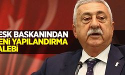 TESK Genel Başkanı’ndan yeni yapılandırma talebi