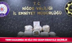 Tırın kasasında 86 kilo 950 gram esrar ele geçirildi