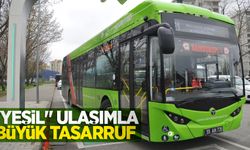 “Yeşil” ulaşımla büyük tasarruf