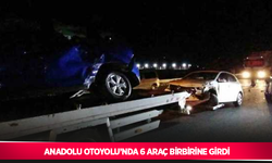 Anadolu Otoyolu’nda 6 araç birbirine girdi