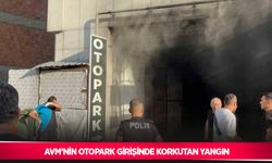 AVM’nin otopark girişinde korkutan yangın