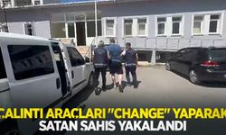 Çalıntı araçları "change" yaparak satan şahıs yakalandı