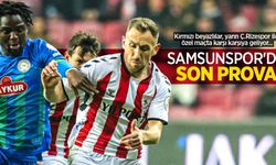 Kırmızı beyazlılar, yarın Ç.Rizespor ile özel maçta karşı karşıya geliyor... Samsunspor'dan SON PROVA