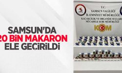 Samsun'da 20 bin makaron ele geçirildi