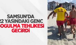Samsun'da 22 yaşındaki genç boğulma tehlikesi geçirdi
