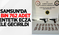 Samsun'da 4 bin 762 adet sentetik ecza ele geçirildi