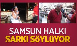 Samsun halkı şarkı söylüyor