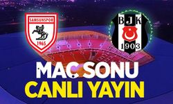 Samsunspor - Beşiktaş Maç Sonu Canlı Yayını