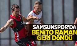 SAMSUNSPOR'DA BENİTO RAMAN GERİ DÖNDÜ