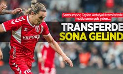 Samsunspor, Taylan Antalyalı transferinde mutlu sona çok yakın... TRANSFERDE SONA GELİNDİ 