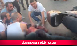 Silahlı saldırı: 1 ölü, 1 yaralı
