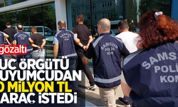 Suç örgütü kuyumcudan 10 milyon TL haraç istedi: 7 gözaltı