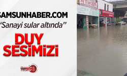Sular altında kalan sanayi mahallesi vatandaşın kamerasına yansıdı