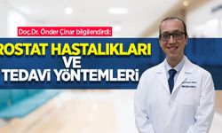 Doç. Dr. Önder Çınar bilgilendirdi: Prostat hastalıkları ve tedavi yöntemleri!