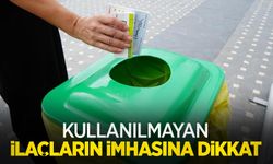 Kullanılmayan ilaçların imhasına dikkat