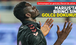 Marius'tan birinci sınıf golcü dokunuşu: Samsunspor'un golcüsü Mersin'de sahne aldı …