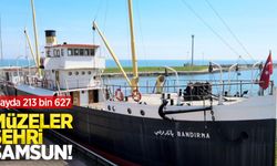 Müzeler şehri Samsun: 3 ayda 213 bin 627