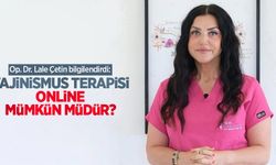 Op. Dr. Lale Çetin bilgilendirdi: Vajinismus terapisi online mümkün müdür?