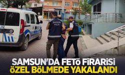Samsun'da FETÖ firarisi özel bölmede yakalandı