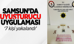 Samsun'da uyuşturucu uygulaması: 7 kişi yakalandı