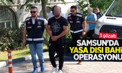 Samsun'da yasa dışı bahis operasyonu: 3 gözaltı