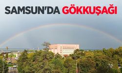Samsun’da gökkuşağı