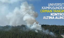 Üniversite kampüsündeki orman yangını kontrol altına alındı