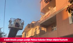 4 katlı binada yangın paniği: Mahsur kalanları itfaiye ekipleri kurtardı