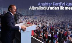 Anahtar Parti'yi kuran Ağıralioğlu'ndan ilk mesaj