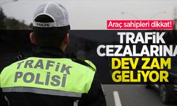 Araç sahipleri dikkat! Trafik cezalarına dev zam geliyor
