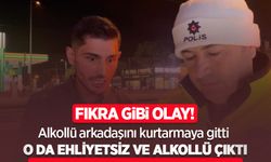 Fıkra gibi olay! Alkollü arkadaşını kurtarmaya gitti o da ehliyetsiz ve alkollü çıktı