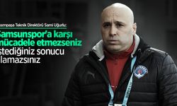 Kasımpaşa Teknik Direktörü Sami Uğurlu: Samsunspor'a karşı mücadele etmezseniz istediğiniz sonucu alamazsınız