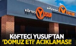 Köfteci Yusuf'tan 'domuz eti' açıklaması!