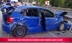 kontrolden çıkan otomobil önce bariyere sonra traktöre çarptı: 5 yaralı