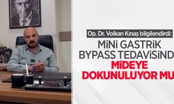 Op. Dr. Volkan Kınaş bilgilendirdi: Mini gastrik bypass tedavisinde mideye dokunuluyor mu?