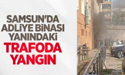 Samsun'da adliye binası yanındaki trafoda yangın