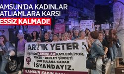 Samsun'da kadınlar katliamlara karşı sessiz kalmadı 