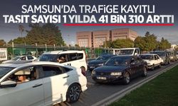 Samsun'da trafiğe kayıtlı taşıt sayısı 1 yılda 41 bin 310 arttı