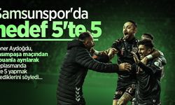 Soner Aydoğdu: Samsunspor'da hedef 5'te 5