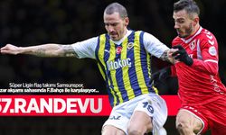 Süper Ligin flaş takımı Samsunspor, pazar akşamı sahasında F.Bahçe ile karşılaşıyor... 57.RANDEVU