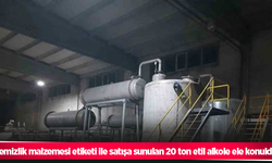 Temizlik malzemesi etiketi ile satışa sunulan 20 ton etil alkole ele konuldu