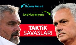 Thomas Reis mi, Jose Mourinho mu? TAKTİK SAVAŞLARI 