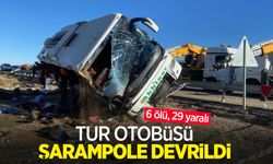 Tur otobüsü şarampole devrildi: 6 ölü, 29 yaralı