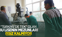 "Türkiye'de tek" olan bu lisenin mezunları işsiz kalmıyor