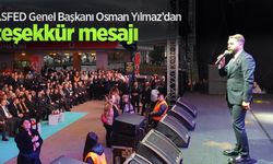 ASFED Genel Başkanı Osman Yılmaz’dan teşekkür mesajı