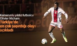 Kamerunlu yıldız futbolcu Olivier Ntcham  Türkiye'de en çok  şaşırdığı olayı  açıkladı 