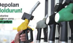 Depoları doldurun! Motorine bu gece yarısı zam geliyor