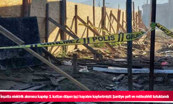 İnşatta elektrik akımına kapılıp 3. kattan düşen işçi hayatını kaybetmişti: Şantiye şefi ve müteahhit tutuklandı
